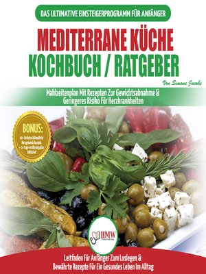 cover image of Mediterrane Küche Kochbuch / Ratgeber